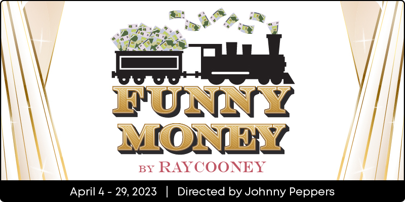 Ray Cooney's "Funny Money" at Pull-Tight Players